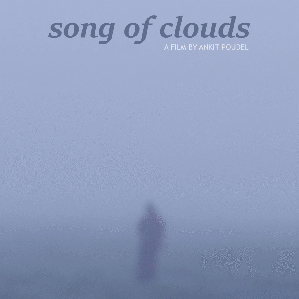 Song Of Clouds Short Film Ankit Poudel Movie